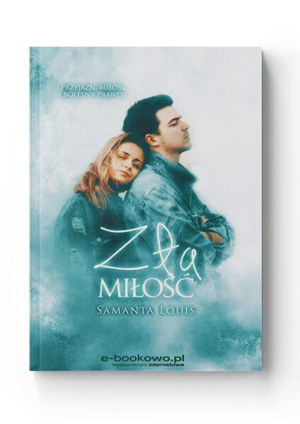 Zła miłość<br>Samanta Louis